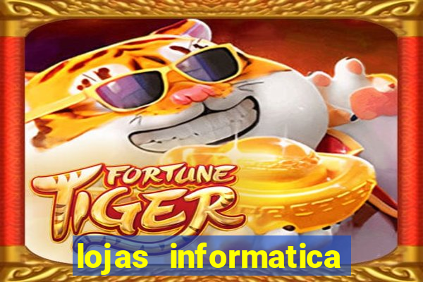 lojas informatica em recife